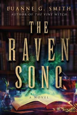 The Raven Song de Luanne G. Smith