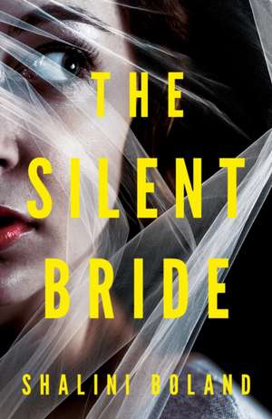 Boland, S: Silent Bride de Shalini Boland