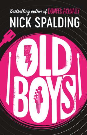 Old Boys de Nick Spalding