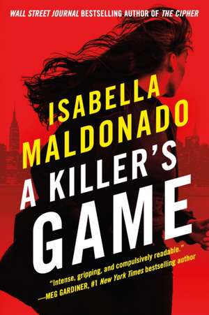 KILLERS GAME de Isabella Maldonado