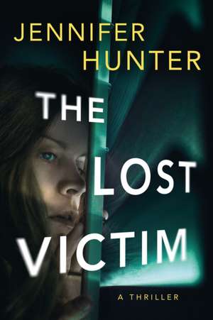 The Lost Victim de Jennifer Hunter