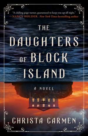 The Daughters of Block Island de Christa Carmen