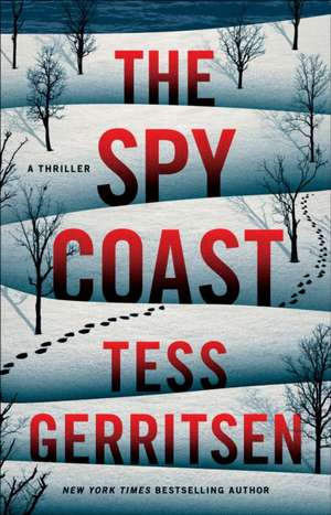 The Spy Coast de Tess Gerritsen