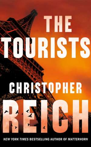 The Tourists de Christopher Reich