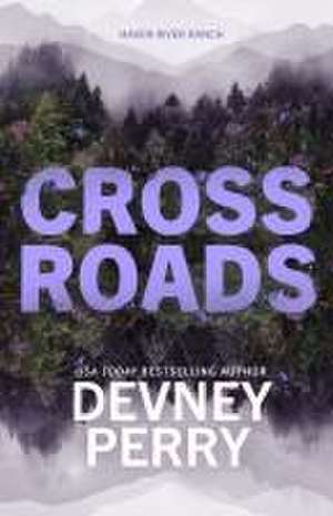 Crossroads de Devney Perry