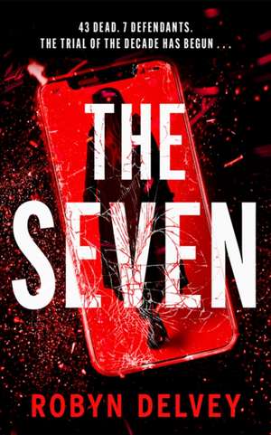 The Seven de Robyn Delvey