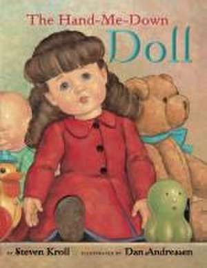 The Hand-Me Down Doll de Steven Kroll