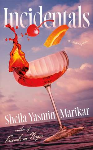 Incidentals de Sheila Yasmin Marikar