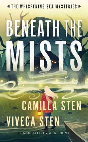 Beneath the Mists de Camilla Sten