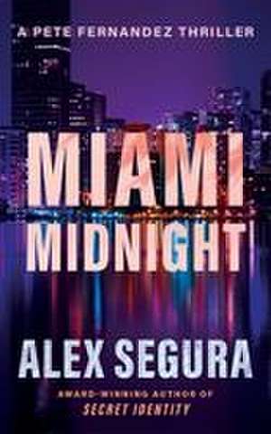 Miami Midnight de Alex Segura