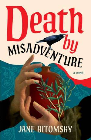 Death by Misadventure de Jane Bitomsky
