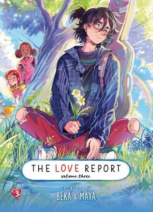 The Love Report Volume 3 de Beka