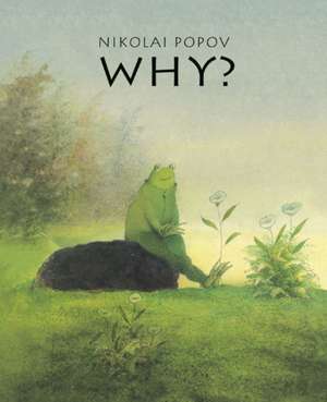 Why? de N Popov