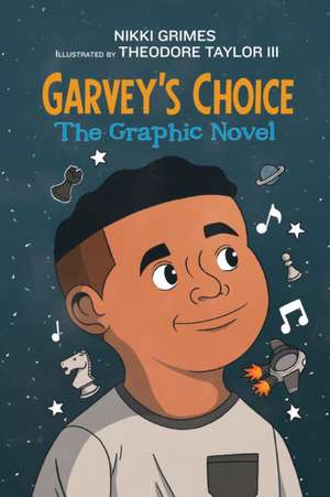 Garvey′s Choice de Nikki Grimes