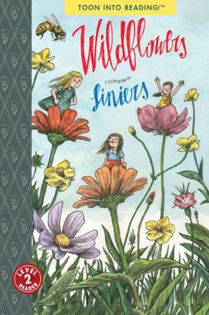 Wildflowers – TOON Level 2 de . Liniers