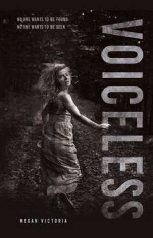VOICELESS de Megan Victoria