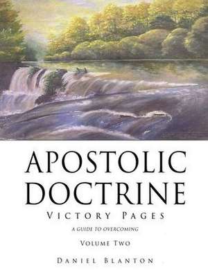 Apostolic Doctrine de Daniel Blanton