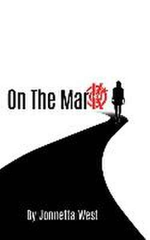 On The MarK de Jonnetta West