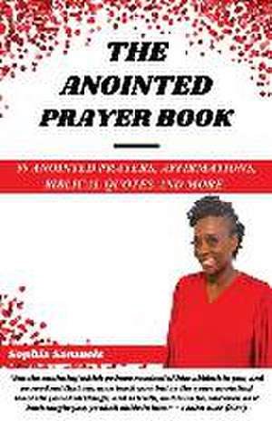 The Anointed Prayer Book de Sophia Samuels