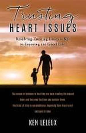 Trusting Heart Issues de Ken Leleux