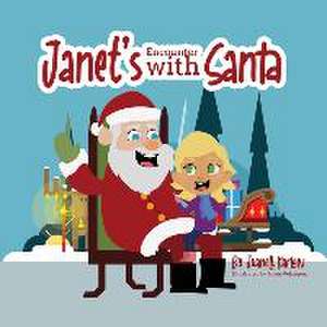 Janet's Encounter with Santa de Juanell Harlow