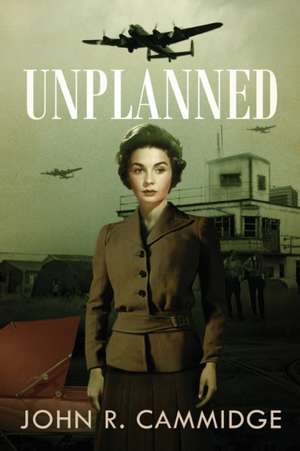 UNPLANNED de John Cammidge