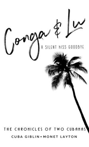 Conga & Lu de Cuba Giblin