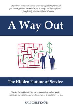 A Way Out de Krishna Chettayar
