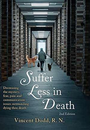 Suffer Less in Death de Vincent Dodd