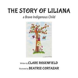 The Story of Liliana de Clare Rosenfield