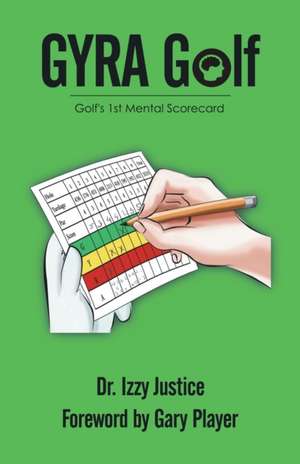 GYRA Golf de Izzy Justice
