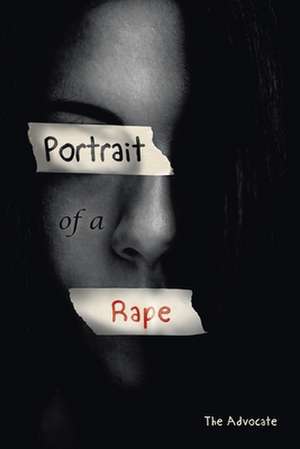 Portrait of a Rape de The Advocate