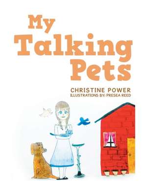 My Talking Pets de Christine Power