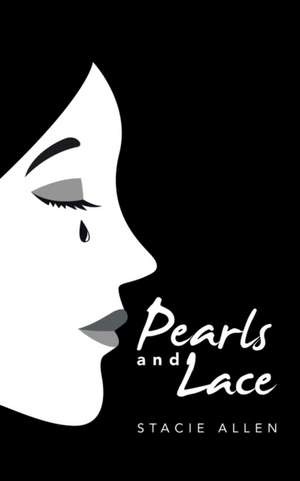 Pearls and Lace de Stacie Allen