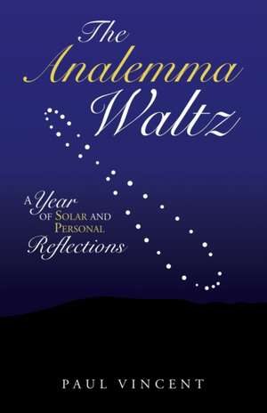 The Analemma Waltz de Paul Vincent