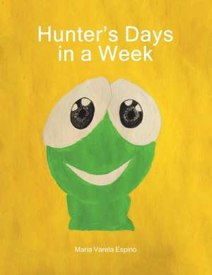 Hunter's Days in a Week de Maria Varela Espino