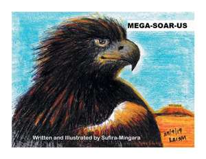 Mega-Soar-Us de Sufira-Mingara
