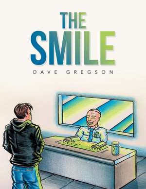 The Smile de Dave Gregson