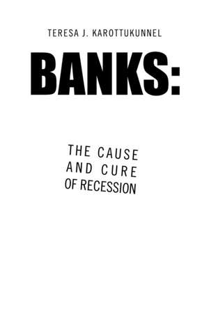 Banks de Teresa J. Karottukunnel