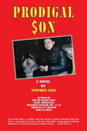 Prodigal Son de Stephen Ling