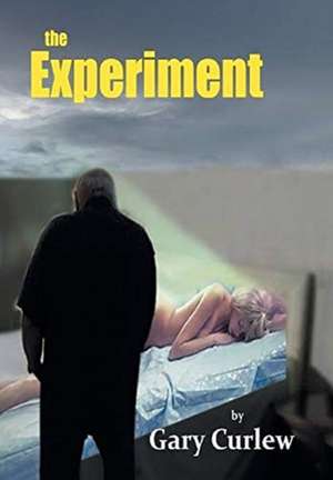 The Experiment de Gary Curlew