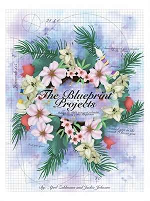 The Blueprint Projects de April Zahlmann