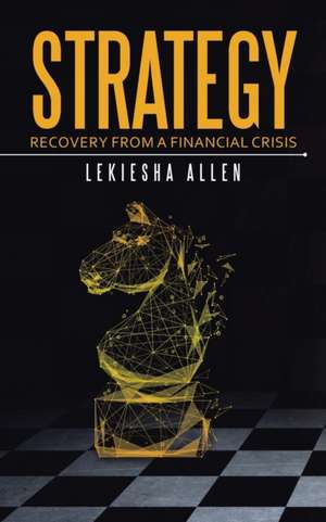 Strategy de Lekiesha Allen