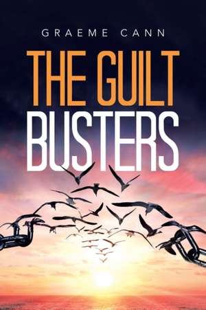 The Guilt Busters de Graeme Cann