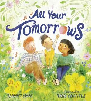 All Your Tomorrows de Harriet Evans