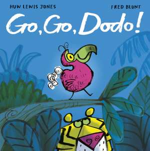 Go Go Dodo! de Huw Lewis Jones