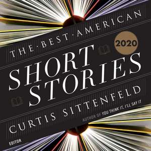 The Best American Short Stories 2020 Lib/E de Ramón de Ocampo