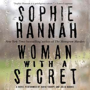 Woman with a Secret Lib/E de Sophie Hannah