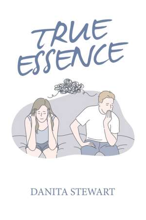 True Essence de Danita Stewart