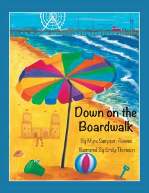 Down on the Boardwalk de Myra Sampson-Reeves